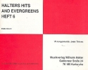 Halters Hits and Evergreens Band 6: f�r Blasorchester Fl�te 2