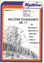 Halters Tourenheft Band 11 f�r Zupforchester Direktion in C