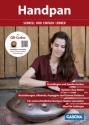 Handpan Schnell und Einfach (+QRCodes) Grundlagen und Spieltechniken