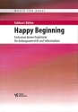 Happy Beginning f�r Orgel
