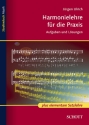 Harmonielehre f�r die Praxis mit elementarer Satzlehre