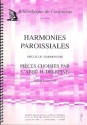 Harmonies paroissiales vol.1  pour orgue (harmonium)