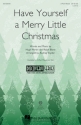 Have Yourself a Merry Little Christmas for 3-part choir choral score