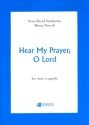Hear my Prayer, o Lord for mixed chorus a cappella score