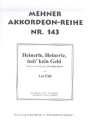 Heinerle, Heinerle, hab' kein Geld f�r Akkordeon (mit Text und Akkorden)