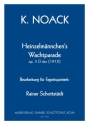 Heinzelm�nnchens Wachtparade f�r 5 Fagotte Partitur und Stimmen