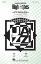 High Hopes for mixed choir (SAB) and piano choral score