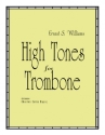 High Tones for trombone