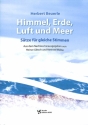 Himmel, Erde, Luft und Meer f�r Frauenchor a cappella Partitur