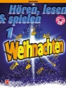 H�ren lesen spielen Band 1 - Weihnachten (+CD) f�r Klarinette