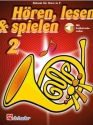 H�ren, lesen & spielen Band 2 (+Online Audio) f�r Horn in F
