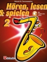 H�ren lesen und spielen Band 2 (+Online Audio) Schule f�r Tenor Saxophone