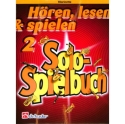 H�ren lesen und spielen Band 2 Solospielbuch f�r Klarinette
