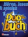H�ren lesen und spielen Duobuch 1 f�r H�rner