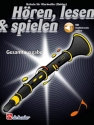 H�ren, lesen und spielen (+Online Audio) Gesamtausgabe Klarinette (Oehler)