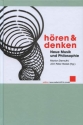 H�ren und Denken Neue Musik und Philosophie