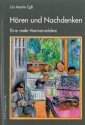 H�ren und Nachdenken Eine reale Harmonielehre