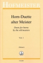 Horn-Duette alter Meister Band 1 f�r Horn
