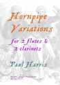 Hornpipe Variations for 2 flutes and 2 clarinets score and parts