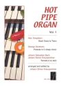 Hot Pipe Organ vol.1 f�r Orgel
