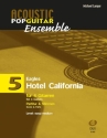Hotel California f�r 4 Gitarren (Ensemble) Partitur und Stimmen