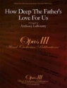 How Deep the Father's Love For Us CONCERT BAND PARTITUR + STIMMEN