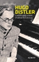 Hugo Distler Lebensweg eines Fr�hvollendeten