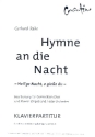 Hymne an die Nacht f�r gem Chor und Klavier (Orgel/Orchester) Klavierpartitur