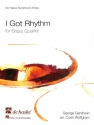 I got Rhythm f�r 2 Trompeten, Horn und Posaune Partitur und Stimmen