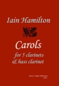Iain Hamilton, Carols for clarinet ensemble Partitur und Stimmen
