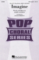 Imagine for mixed chorus a cappella,  score