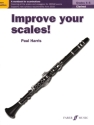 Improve your Scales! Grades 4-5 for clarinet new edition