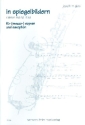 In Spiegelbildern f�r (Mezzo-)Sopran und Saxophon Spielpartitur
