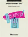 Instant warm ups: for jazz ensembles a foundation for style and improvisation score and parts