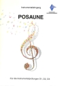 Instrumentallehrgang Posaune f�r die Instrumentalpr�fungen D1, D2, D3 Neuausgabe 2018