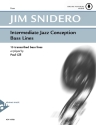 Intermediate Jazz Conception Bass Lines (+Online Audio) f�r Kontrabass
