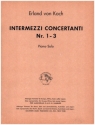 Intermezzi Concertanti Nr.1-3 f�r Klavier