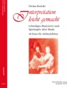 Interpretation leicht gemacht f�r 2 Altblockfl�ten Spielpartitur