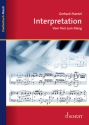 Interpretation Vom Text zum Klang