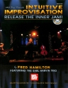 Intuitive Improvisation (+DVD) Release the inner Jam