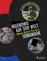 Irgendwo auf der Welt f�r Gesang und Klavier mit Akkorden Songbook