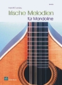 Irische Melodien f�r Mandoline/Tab