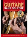 J'apprends la guitare sans solf�ge (frz) (+DVD)