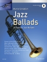 Jazz Ballads (+Online Audio) f�r Trompete und Klavier