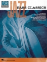 Jazz Bass Classics: for bass/tablature bass recorded versions