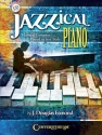Jazzical Piano - Classical Favorites (+CD): for piano