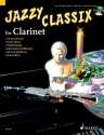 Jazzy Classix (+CD) f�r Klarinette, Klavier ad libitum