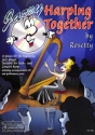 Jazzy Harping together (+CD) for 2 harps (c- and b-instrument ad lib), score and parts