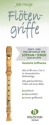 Jede Menge Fl�tengriffe f�r Sopranblockfl�te (Tenorblockfl�te) (deutsche Griffweise)