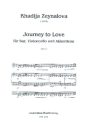 Journey to Love f�r Saz (Baglma), Violoncello und Akkordeon Partitur und Stimmen